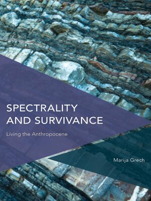cover image of Spectrality and Survivance